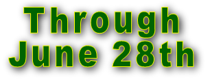 Through June 28th