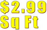 $2.99 Sq Ft